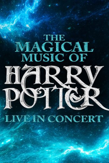 The Magical Music Of Harry Potter Live in concert