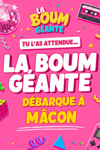 La Boum Géante de Macon